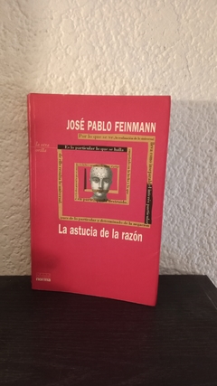 La astucia de la razón (usado) - José Pablo Feinmann