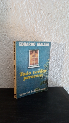 Todo verdor perecera (usado) - Eduardo Mallea