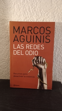 Las redes del odio (usado) - Marcos Aguinis