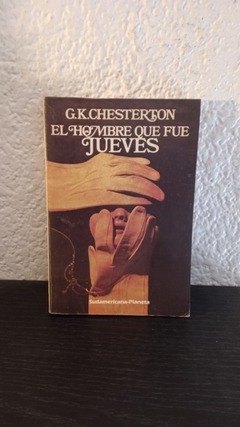 El hombre que fue jueves (1984 usado)- G.K.Chesterton