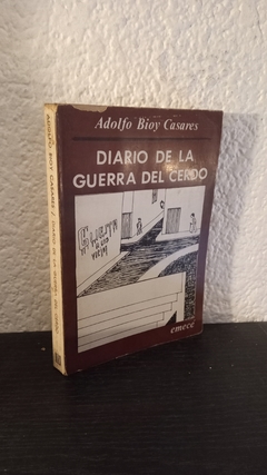 Diario de la guerra del cerdo (usado, pequeño detalle en la tapa) - Bioy Casares