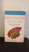 Reflexiones en la luz (usado) - Shakti Gawain