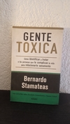 Gente toxica (Stamateas) (usado) - Bernardo Stamateas