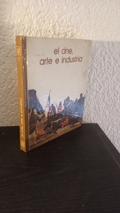 El cine, arte e industria (usado) - Salvat