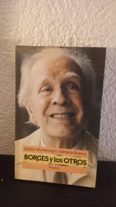 Borges y los otros (usado) - Néstor Montenegro