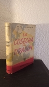 La cosecha del dragón (usado) - Upton Sinclair