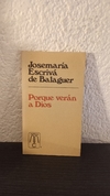 Porque verán a Dios (usado) - Josemaría E. de Balaguer