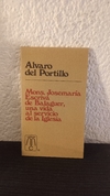 Balaguer una vida al servicio de la iglesia (usado) - Alvaro del Portillo