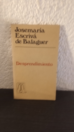 Desprendimiento (usado) - Josemaría E. de Balaguer