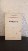 Waterloo (usado) - Victor Hugo