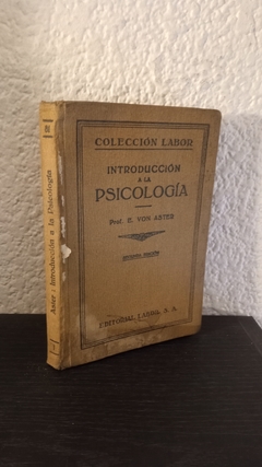 Introducción a la psicologia (usado, tapa manchada, interioir impecable) - Von Aster