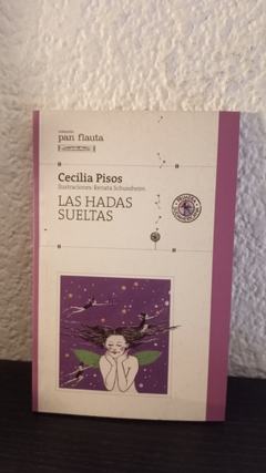 Las hadas sueltas (usado) - Cecilia Pisos