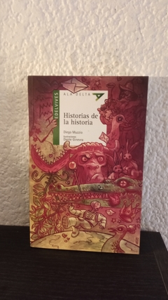 Historias de la historia (usado) - Diego Muzzio