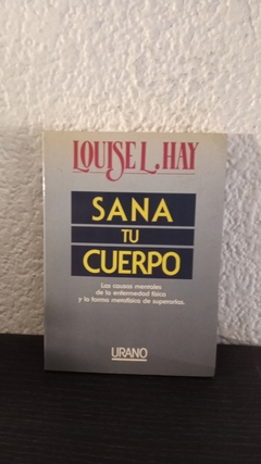 Santa tu cuerpo (usado) - Louise L. Hay