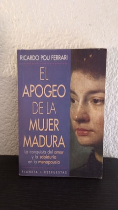 El apogeo de la mujer madura (usado) - Ricardo Pou Ferrari