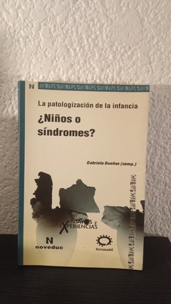 Niños o síndromes? (usado) - Gabriela Dueñas