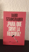 Para qué sirve la filosofía? (tapa roja, usado) - Darío Sztanjnszrajber