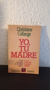 Yo, tu madre (usado) - Christine Collange