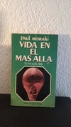 Vida en el más allá (usado) - Paul Misraki