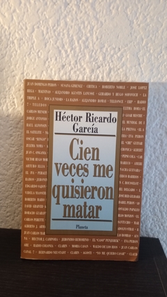 Cien veces que me quisieron matar (usado) - Héctor Ricardo García