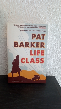 Life Class (usado) - Pat Barker