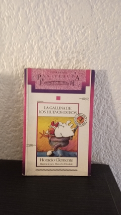 La Gallina de los huevos duros (usado) - Horacio Clemente