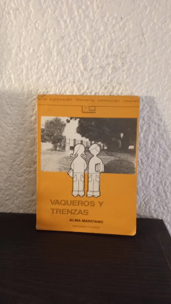 Vaqueros y trenzas (usado) - Alma Maritano