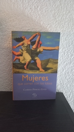 Mujeres que corren con los lobos (usado) - Clarissa Pinkola Estés - comprar online