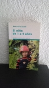 Niño de 1 a 4 años (usado) - Arnold Gesell