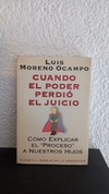 Cuando el poder perdio el juicio (usado) - Luis Moreno Ocampo