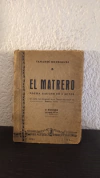 El Matrero (usado, tapa despegada, detalle en canto) - Yamandu Rodriguez