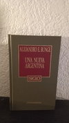 Una nueva Argentina (hys, usado) - Alejandro E. Bunge