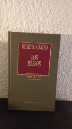 Los isleros (hys, usado) - Ernesto Castro