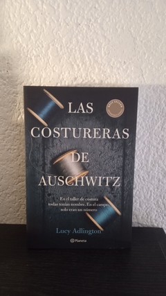 Las costureras de Auschwitz (usado) - Lucy Adlington