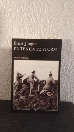 El teniente Sturm (usado, hojas manchadas) - Ernst Jünger