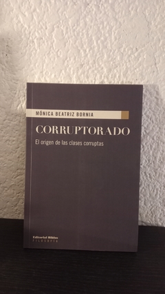 Corruptorado (usado) - Mónica Beatriz Bornia