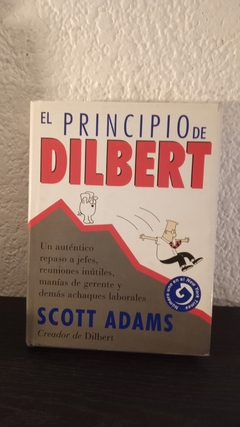 El principio de Dilbert (usado, detalle en perfil contratapa) - Scott Adams