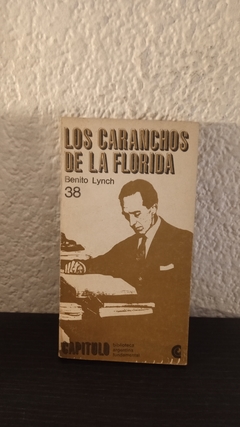 Los caranchos de la Florida (usado) - Benito Lynch