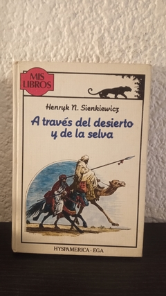 A través del desierto y de la selva, mis libros (usado, nombre anterior dueño) - Henryk N.