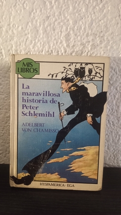 La maravillosa historia de Peter Schlem (usado, nombre anterior dueño) - Adelbert Von C.