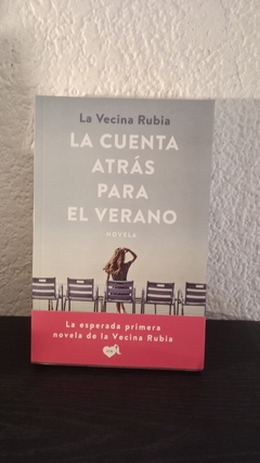 La cuenta atrás para el verano (usado) - La vecina Rubia