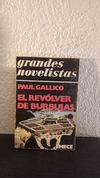 El révolver de burbujas (usado) - Paul Gallico