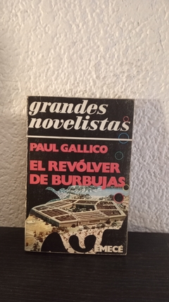 El révolver de burbujas (usado) - Paul Gallico