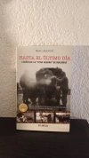 Hasta el último día (usado, dedicatoria) - Dardo José forti