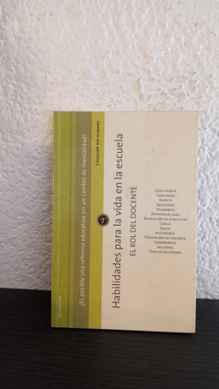 Habilidades para la vida en la escuela (usado, algunos subrayados en lápiz) - Flavia Guibourg