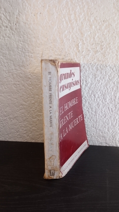 El hombre frente a la muerte (usado, cinta en canto, algunos subrayados en lápiz y birome) - Arnold J. Toynbee - comprar online