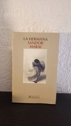 La hermana (2007) (usado) - Sandro Marai