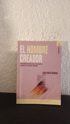 El hombre creador (usado) - Juan Carlos Rosman