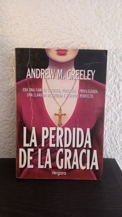 La perdida de la gracia (usado) - Andrew M. Greeley