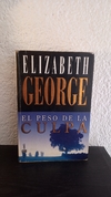 El peso de la culpa (usado) - Elizabeth George